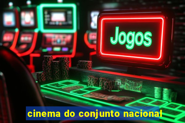 cinema do conjunto nacional